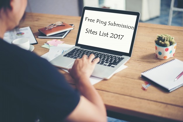 Free Ping Submission Sites List 2017