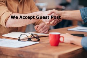 We Accept Guest Post