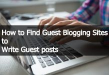 How to Find Guest Blogging Sites to Write Guest posts