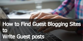 How to Find Guest Blogging Sites to Write Guest posts