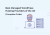 Best Managed WordPress Hosting Providers of the UK (Complete Guide)