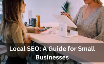 Local SEO A Guide for Small Businesses