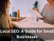 Local SEO A Guide for Small Businesses