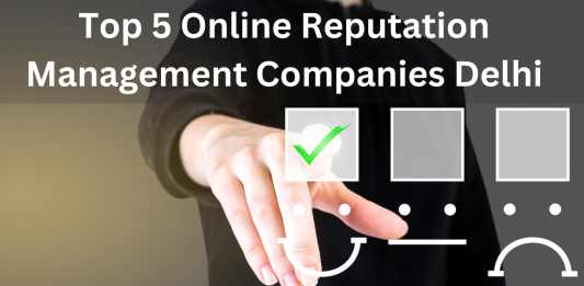 Top 5 Online Reputation Management Companies Delhi
